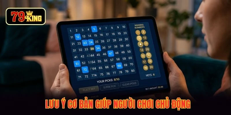 Lưu ý cơ bản giúp người chơi chủ động