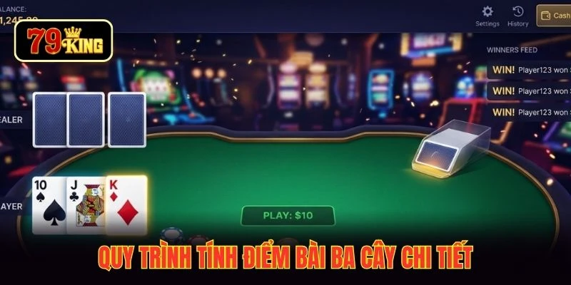 Quy trình tính điểm bài ba cây chi tiết